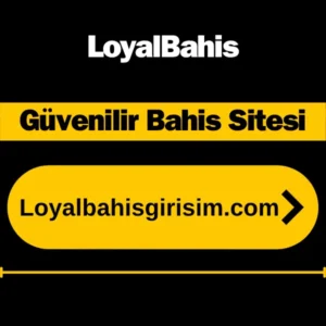 Loyalbahis